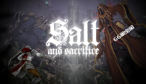 Save 10% on Salt and Sacrifice on Steam